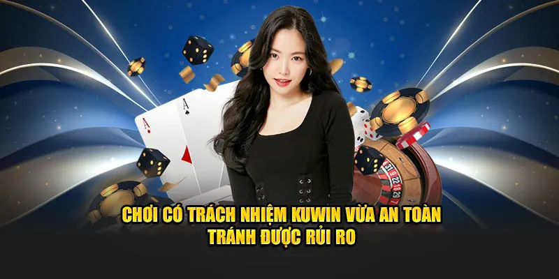 Chơi có trách nhiệm